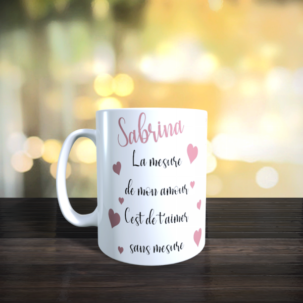 Mug La mesure de mon amour 1