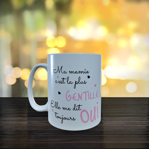 Mug ma mamie c'est la plus gentille dvt